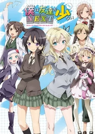 Boku wa Tomodachi ga Sukunai Next - Anizm.TV